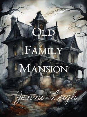 cover image of Old Family Mansion